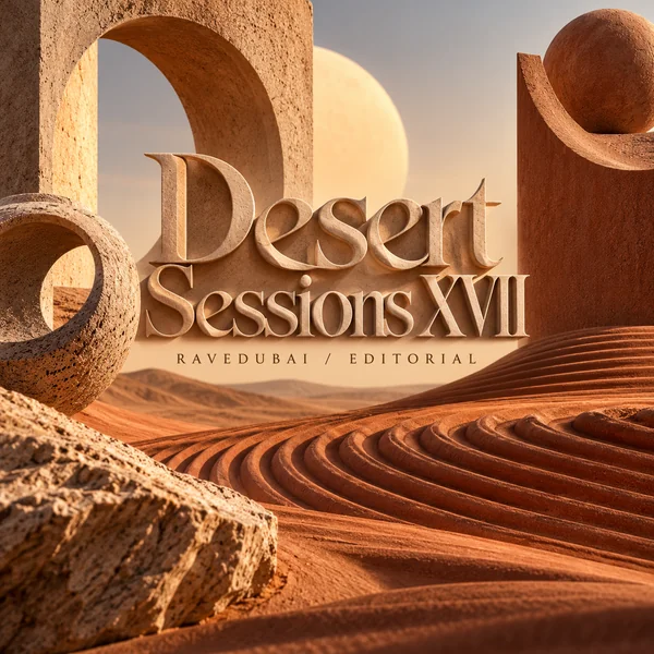 RaveDubai editorial artwork for Desert Sessions XVII