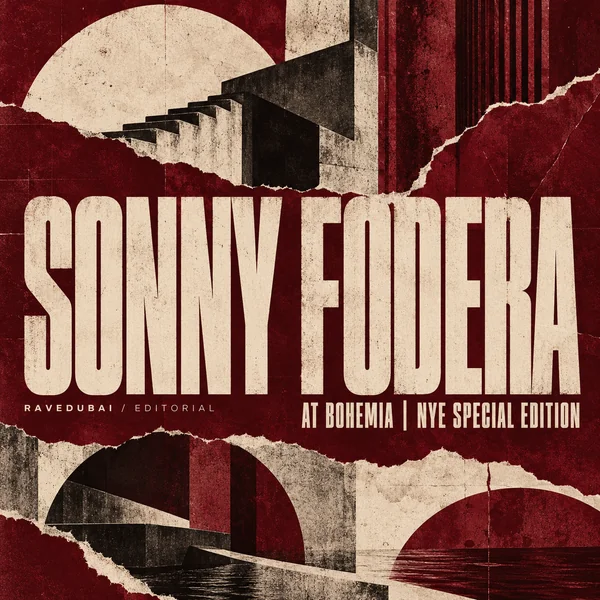RaveDubai editorial artwork for Sonny Fodera at Bohemia | NYE Special Edition
