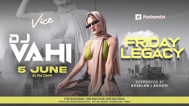 Vice Presents Friday Legacy Dubai at VICE, Ramee Dream Hotel, Business Bay