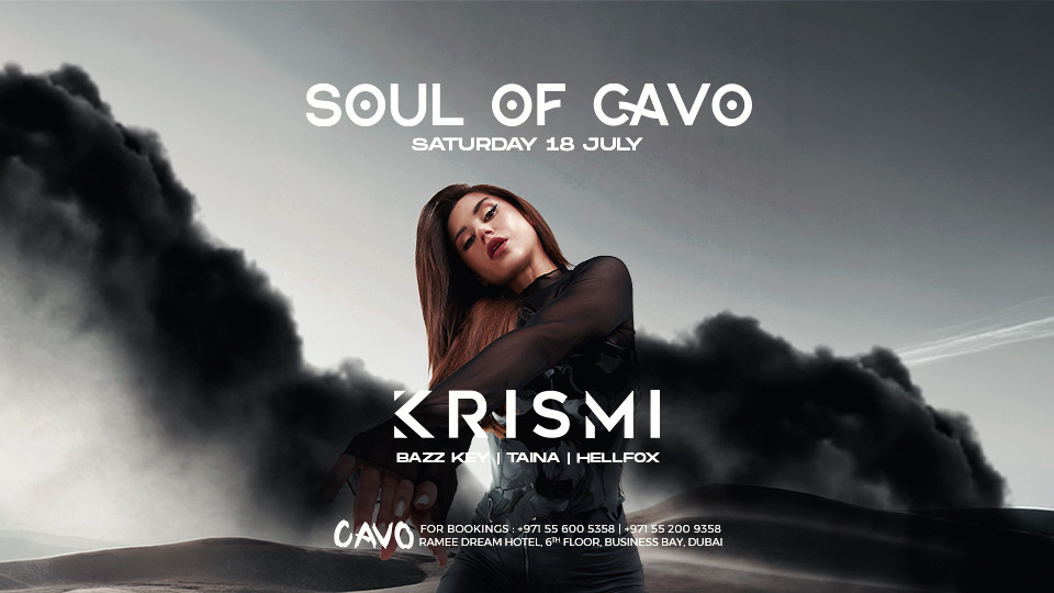Soul of Cavo featuring KRISMI — Cavo, Business Bay