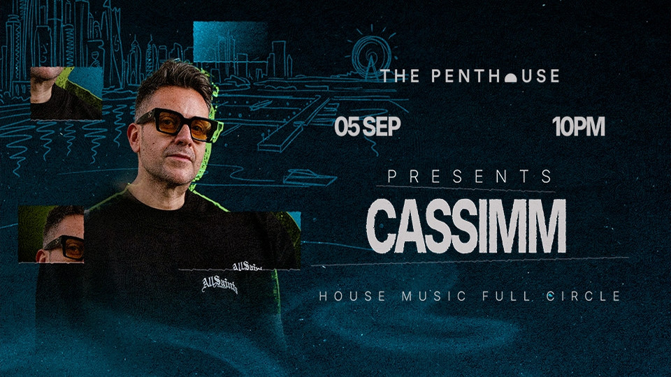 Cassimm at Skyline Saturdays, The Penthouse — The Penthouse, FIVE Palm Jumeirah, Palm Jumeirah