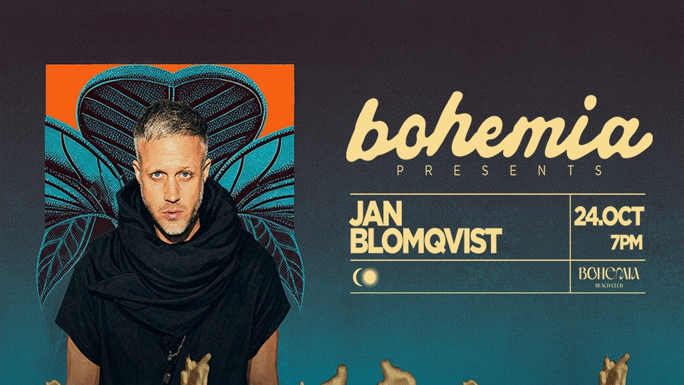 Bohemia presents Jan Blomqvist — Bohemia Beach Club, FIVE Palm Jumeirah, Palm Jumeirah
