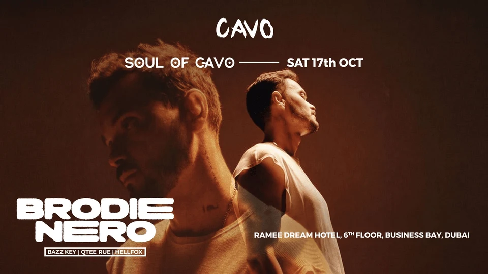 Soul of Cavo presents Brodie Nero live in Dubai at Cavo Dubai, Business Bay