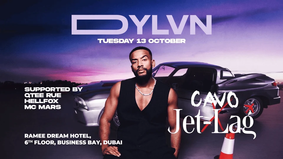 Jet-lag Presents DJ DYLVN at Dubai at Cavo Dubai, Business Bay