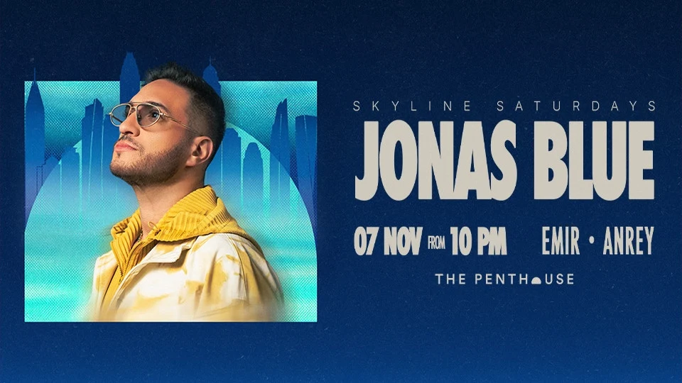 Jonas Blue | Skyline Saturdays at The Penthouse at The Penthouse Dubai, Palm Jumeirah